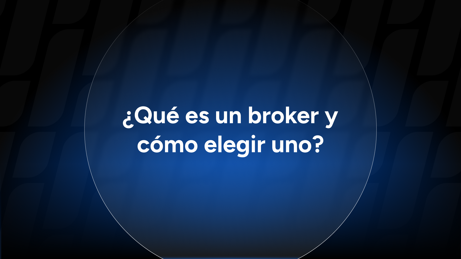 Un broker es el intermediario que te da acceso a los mercados financieros. Descubre qué tipos existen, cómo ganan dinero y los 7 criterios para elegir bien.
